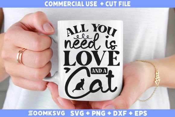 All You Need is Love and a Cat SVG: A Crafts Graphics Gem