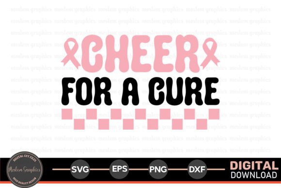 Cheer for a Cure - Breast Cancer SVG: A Graphics Craft for Brands