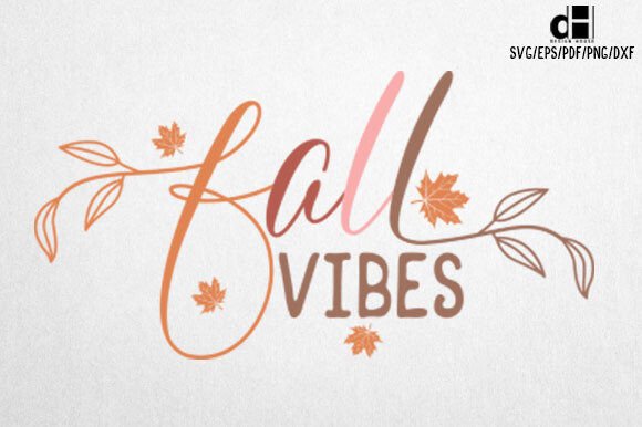 Fall Vibes SVG PNG Design: A Perfect Autumn Embellishment