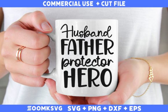 Husband Father Protector Hero SVG: A Versatile Graphics Asset for Crafts
