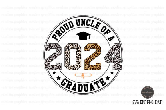 Proud Uncle of a 2024 Graduate SVG for Crafts and Graphics