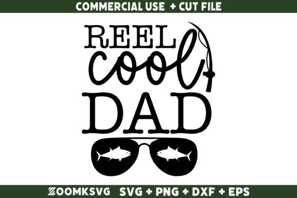Reel Cool Dad SVG: A Versatile Graphics Asset for Crafts